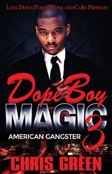 Paperback Dope Boy Magic 3: American Gangster Book