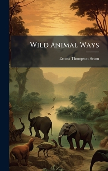Wild Animal Ways