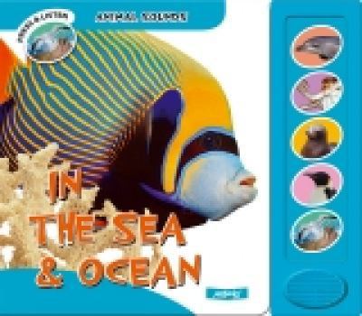 In the Sea and Ocean - Book  of the Animal Sounds