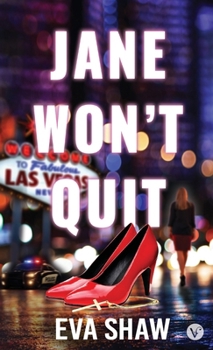 Hardcover Jane Won't Quit Book