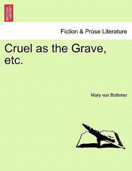Paperback Cruel as the Grave, Etc. Book