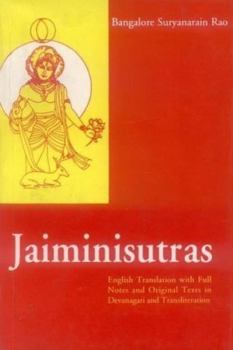 Paperback Jaiminisutras (English Translation with Full Notes & Original Texts in Devanagari & Original Texts in Devanagari & Transliteration) Book