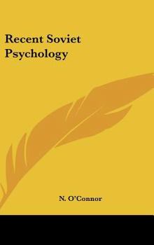 Hardcover Recent Soviet Psychology Book