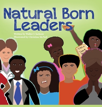 Hardcover Natural Born Leaders Book