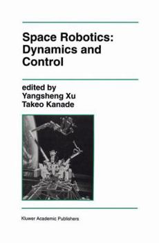Paperback Space Robotics: Dynamics and Control Book