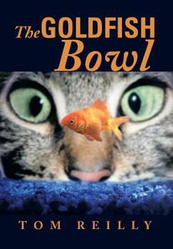 Hardcover The Goldfish Bowl Book