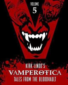 Paperback Vamperotica: Tales from the Bloodvault V5 Book