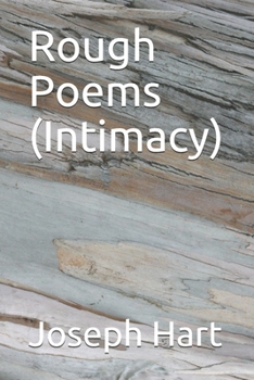 Paperback Rough Poems (Intimacy) Book