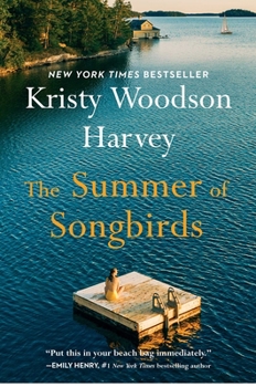 Hardcover The Summer of Songbirds Book