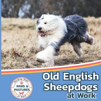 Paperback Old English Sheepdogs at Work Book
