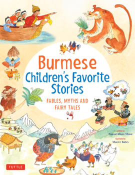 Hardcover Burmese Children's Favorite Stories: Fables, Myths and Fairy Tales Book