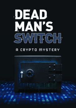 DVD Dead Man's Switch: A Crypto Mystery Book