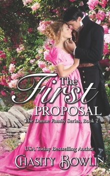 The First Proposal - Book #2 of the Dunne Family