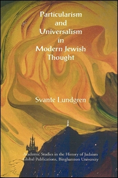 Paperback Particularism and Universalism in Modern Jewish Thought Book