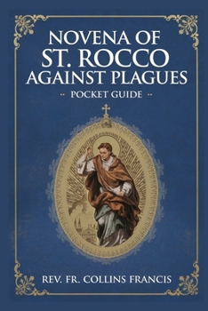 Paperback Novena OF St Rocco Against Plagues: Pocket Guide Book