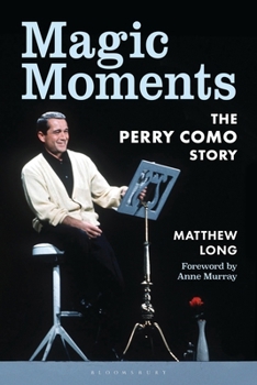 Hardcover Magic Moments: The Perry Como Story Book