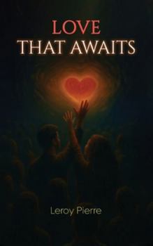 Hardcover Love That Awaits Book
