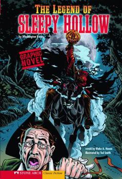 Hardcover The Legend of Sleepy Hollow: A Graphic Novel Book