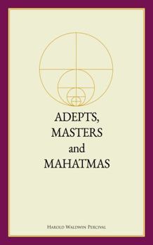 Paperback Adepts, Masters and Mahatmas (Annotated) Book