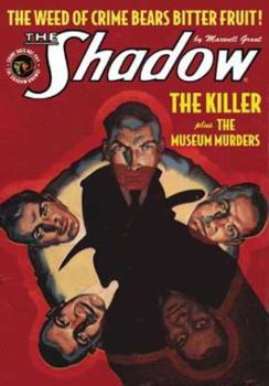 The Shadow #107: The Killer & The Museum Murder