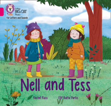 Paperback Nell and Tess: Band 1b/Pink B Book