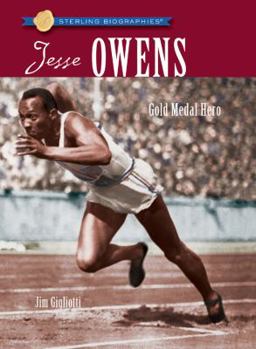 Jesse Owens: Gold Medal Hero - Book  of the Sterling Biographies