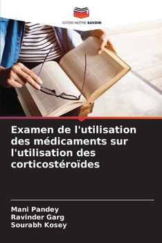 Paperback Examen de l'utilisation des médicaments sur l'utilisation des corticostéroïdes [French] Book