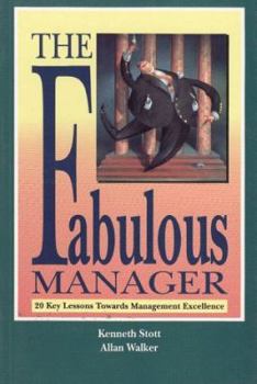 Paperback The Fabulous Manager: 20 Key Lessons Towards Management Excellence Book