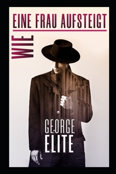 Paperback Wie Eine Frau Aufsteigt [German] Book