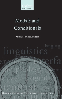 Hardcover Modals and Conditionals: New and Revised Perspectives Book