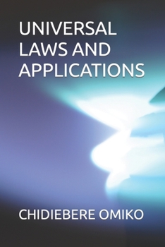 Universal Laws and Applications