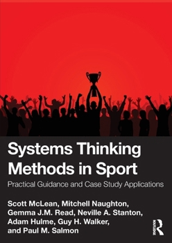 Paperback Systems Thinking Methods in Sport: Practical Guidance and Case Study Applications Book