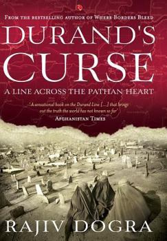 Hardcover Durand's Curse: A Line Across the Pathan Heart Book