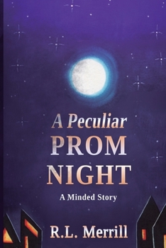 Paperback A Peculiar Prom Night: A Minded Story Book