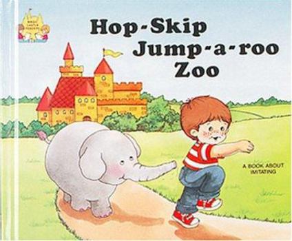 Library Binding Hop-Skip-Jump-A-Roo Zoo Book