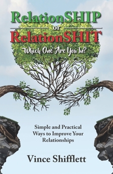 Paperback RelationSHIP or RelationSHIT: Which One Are You In? Book