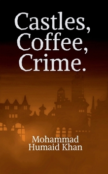 Paperback Castles, Coffee, Crime. Book