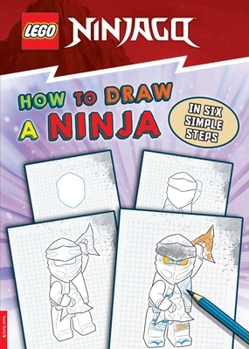 Paperback Lego (R) Ninjago (R): How to Draw a Ninja in Six Simple Steps Book