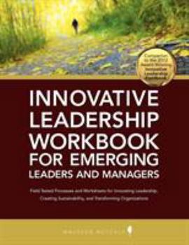 Paperback Innovative Leadership Workbook for Emerging Managers and Leaders Book