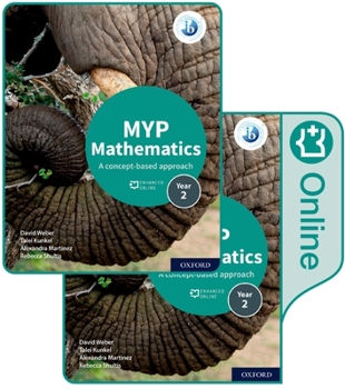 Paperback MYP Mathematics 2: Print and Online Course Book Pack [With Online Course Book] Book