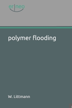 Paperback polymer flooding Book