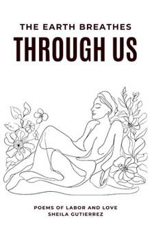 Paperback The Earth Breathes Through Us Book