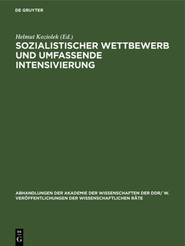Hardcover Sozialistischer Wettbewerb Und Umfassende Intensivierung [German] Book