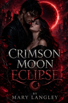 Paperback Crimson Moon Eclipse Book