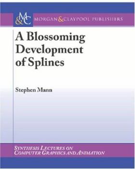 Paperback Blossoming Development of Splines Book