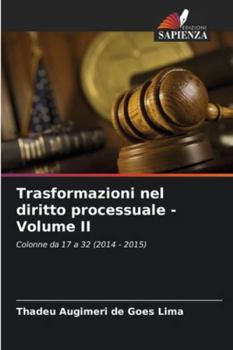Paperback Trasformazioni nel diritto processuale - Volume II [Italian] Book