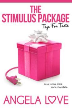 Paperback The Stimulus Package: Toys For Tarts Book