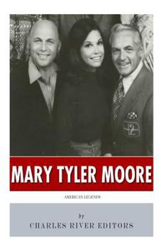 American Legends: The Life of Mary Tyler Moore