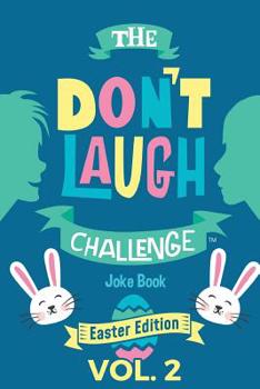 Paperback The Don't Laugh Challenge: Easter Edition, Volume 2 Book