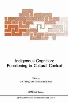 Hardcover Indigenous Cognition: Functioning in Cultural Context Book